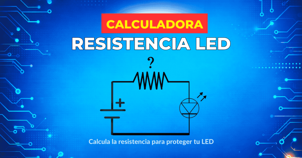 Calculo de resistencia para diodo led