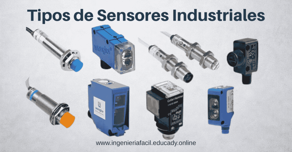 sensores industriales: fotoeléctricos, inductivos y capacitivos